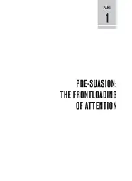 Pre-Suasion: A Revolutionary Way to Influence and Persuade - мініатюра 4