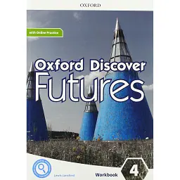 Oxford Discover Futures 4. Workbook + Online Practice - Джейн Вайлдман
