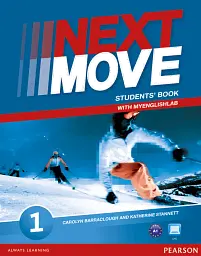 Next Move 1 Student's Book with MyEnglishLab - Кетрін Станнетт - мініатюра 2