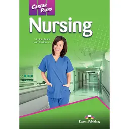 Career Paths. Nursing. Student's Book (with Digibooks App) - Вірджинія Еванс