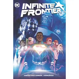 Infinite Frontier - Joshua Williamson