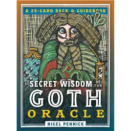 Secret Wisdom of the Goth Oracle - Найджел Пеннік
