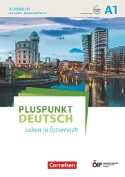 Pluspunkt Deutsch - Leben in Österreich A1. Kursbuch mit Online-Video
