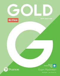Gold B2 First. Exam Maximiser