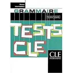Tests CLE Grammaire Intermediaire