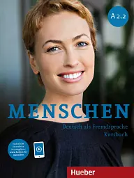 Menschen A2.2 Kursbuch mit online Ubungen