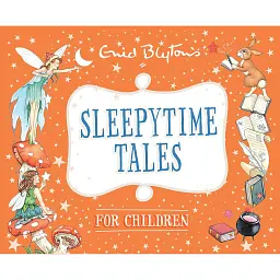 Bedtime Tales. Sleepytime Tales for Children - Інід Блайтон - мініатюра 1