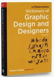 The Thames & Hudson Dictionary of Graphic Design and Designers. Third edition - мініатюра 2