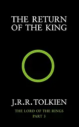 The Lord of the Rings. The Return of the King - Джон Рональд Руэл Толкин