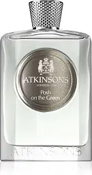 Оригінал Atkinsons Posh on the Green Тестер 100 мл Парфумована вода - мініатюра 1