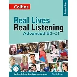 Real Lives, Real Listening Advanced Student's Book with CD