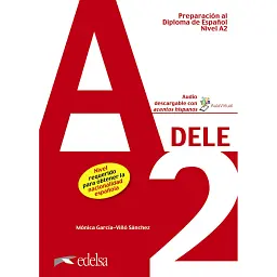 Preparación al DELE A2. Libro del alumno - Моніка Гарсіа-Віно Санчес