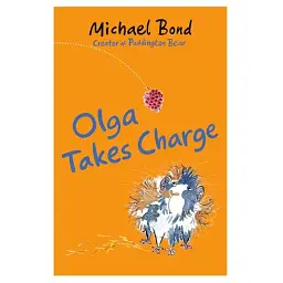 Olga Takes Charge - Майкл Бонд - мініатюра 1