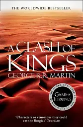A Clash of Kings. A Song of Ice and Fire. Book 2