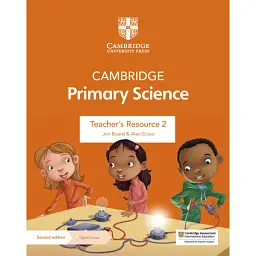 Cambridge Primary Science Teacher's Resource 2 with Digital Access - Джон Борд