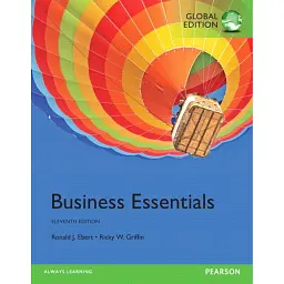 Business Essentials plus MyBizLab with Pearson eText (Global Edition) - Рональд Дж. Еберт