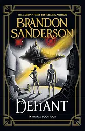 Defiant - Брендон Сандерсон