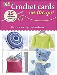 On the Go Crochet Cards Dorling Kindersley