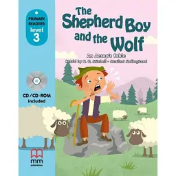 The Shepherd Boy and The Wolf (with CD-ROM) -