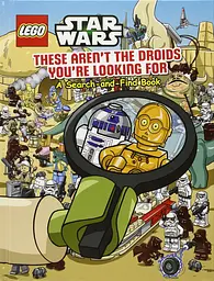LEGO Star Wars. These Aren't the Droids You're Looking For