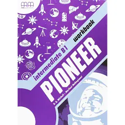 Pioneer Intermediate B1 Workbook - Марілені Малкогіані