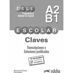 DELE Escolar A2/B1 Claves