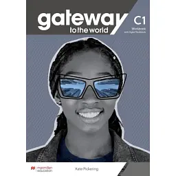 Gateway to the World C1 Workbook with Digital Workbook - Кейт Пікерінг