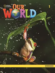 Our World 1. Workbook