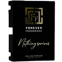 Тестер парфумованої води Forever Fragrance Nothing serious 2 мл 