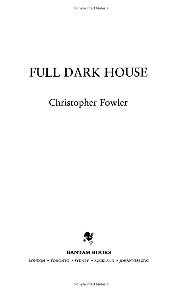 Full Dark House. Bryant & May Book 1 - фото 3