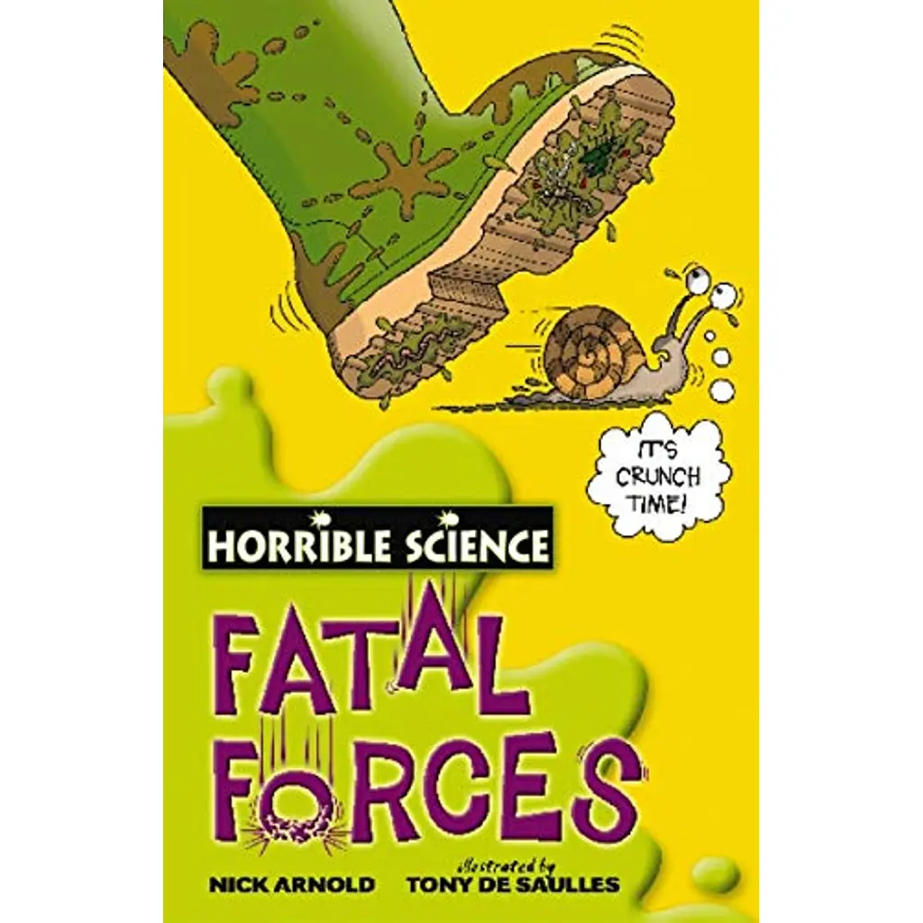 Horrible Science. Fatal Forces - Нік Арнольд