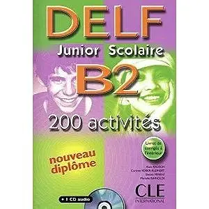 DELF Junior scolaire B2 Книга + відповіді + транскрипції + CD