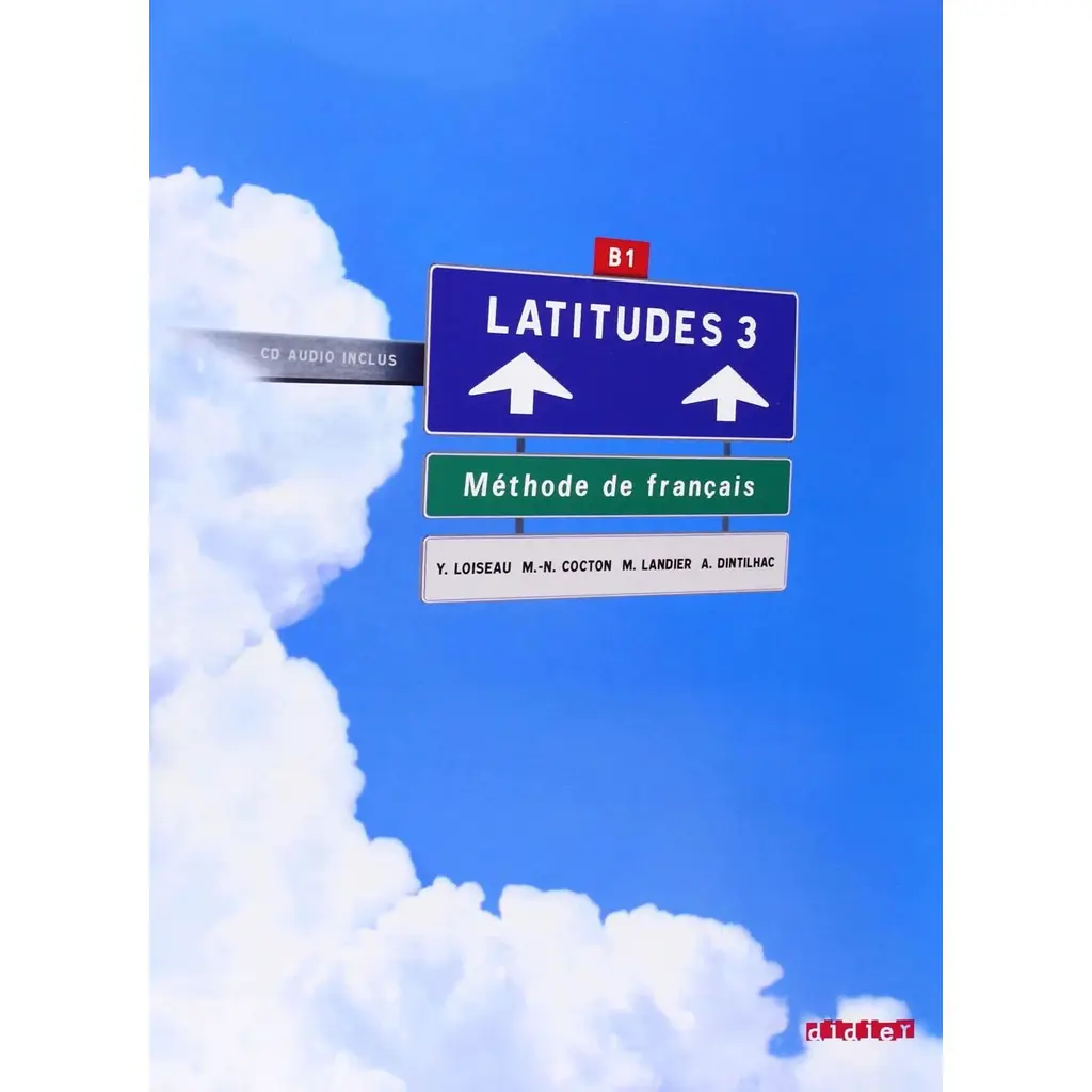 Latitudes 3 Livre eleve + 2 CD audio