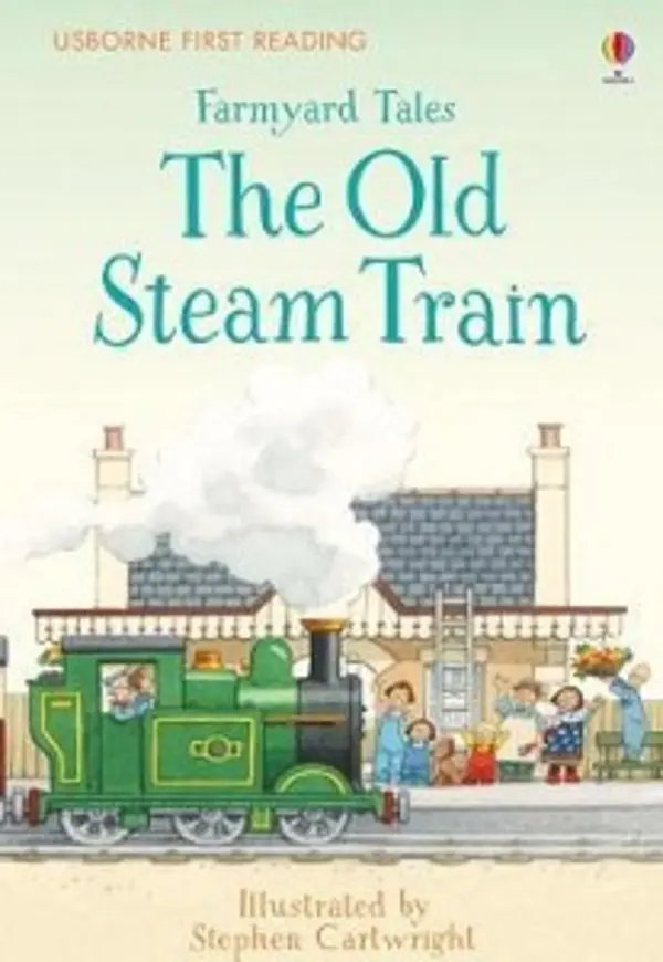 UFR2 Farmyard Tales The Old Steam Train
