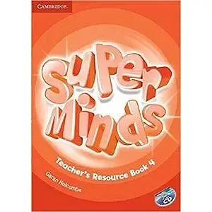 Super Minds 4 Teacher's Resource Book with Audio CD