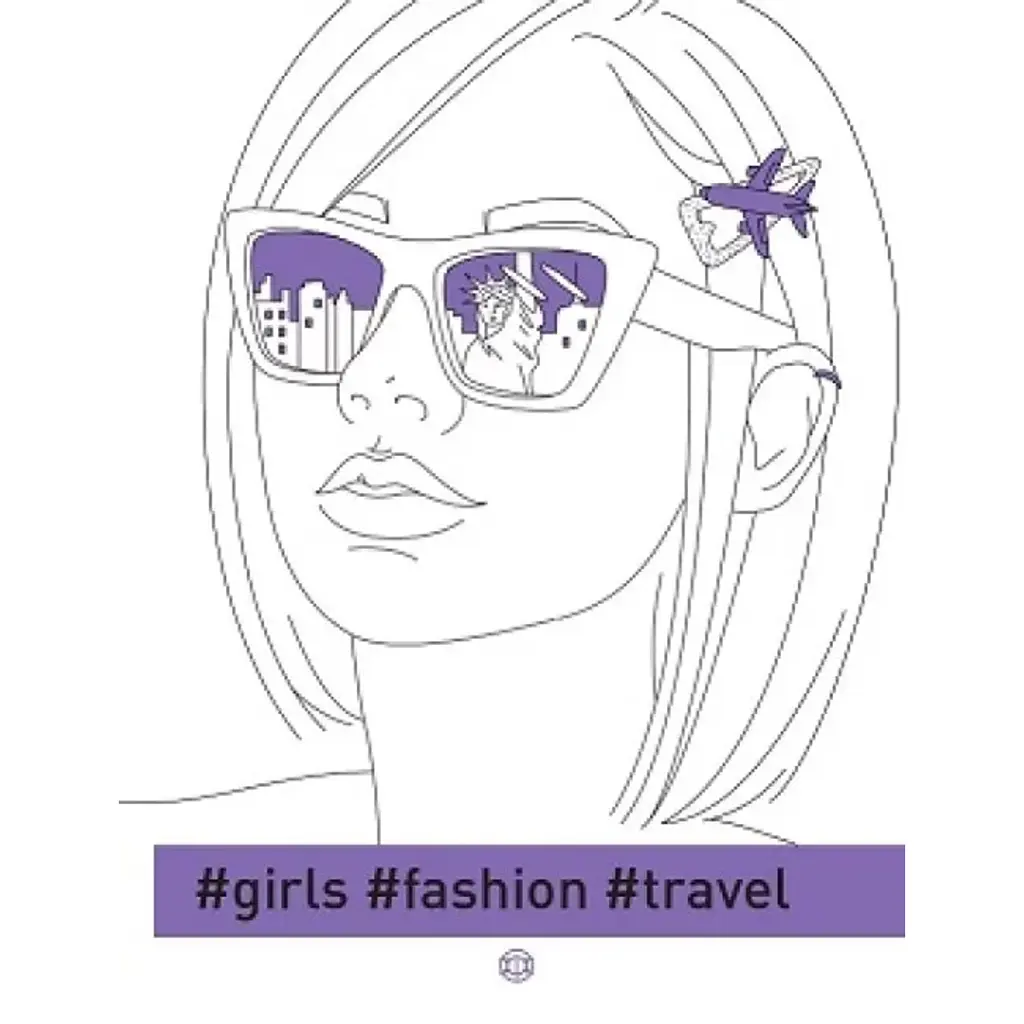 Розмальовка #Girls#Fashion#Travel - Валерія Железнова