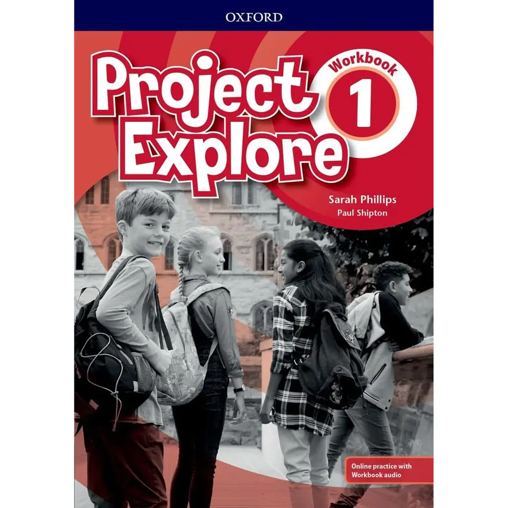Project Explore 1 Workbook with Online Practice - Пол Шиптон