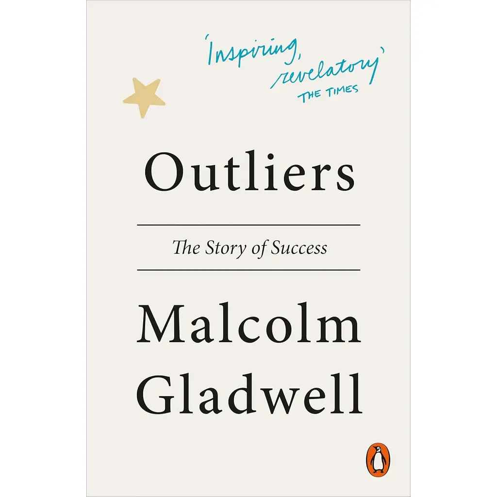 Outliers. The Story of Success - Малкольм Ґладвелл