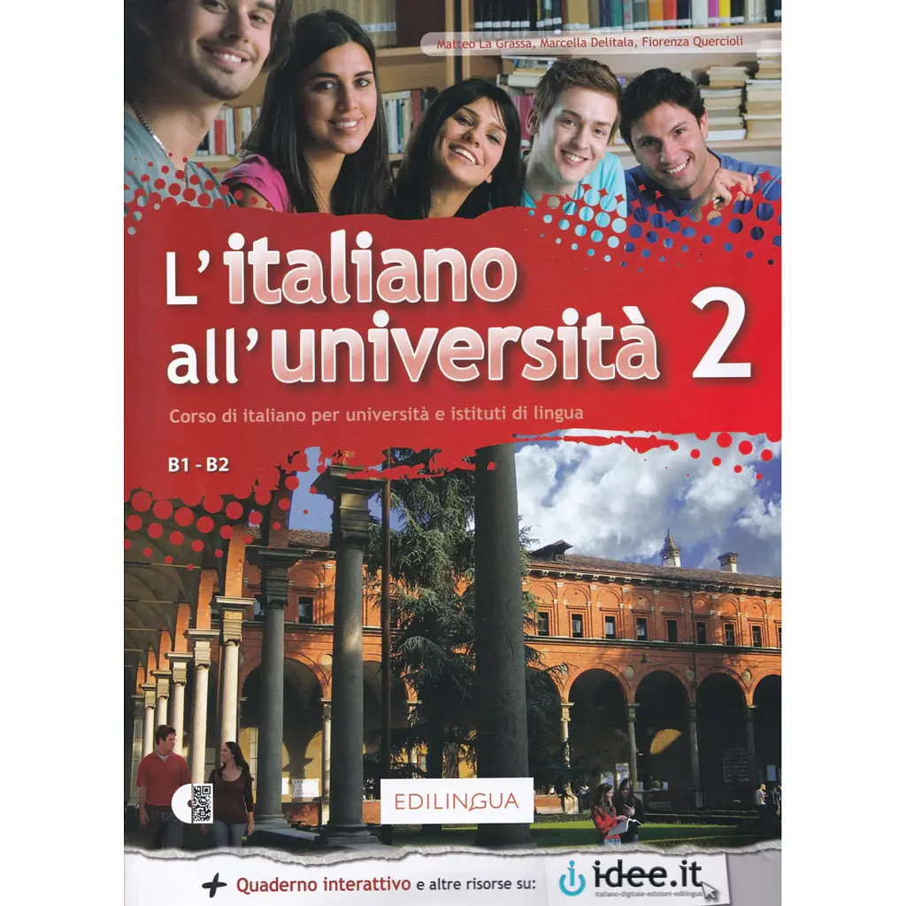L'italiano all'universita 2. Libro di classe ed Eserciziario + CD audio - Фіоренца Кверчолі