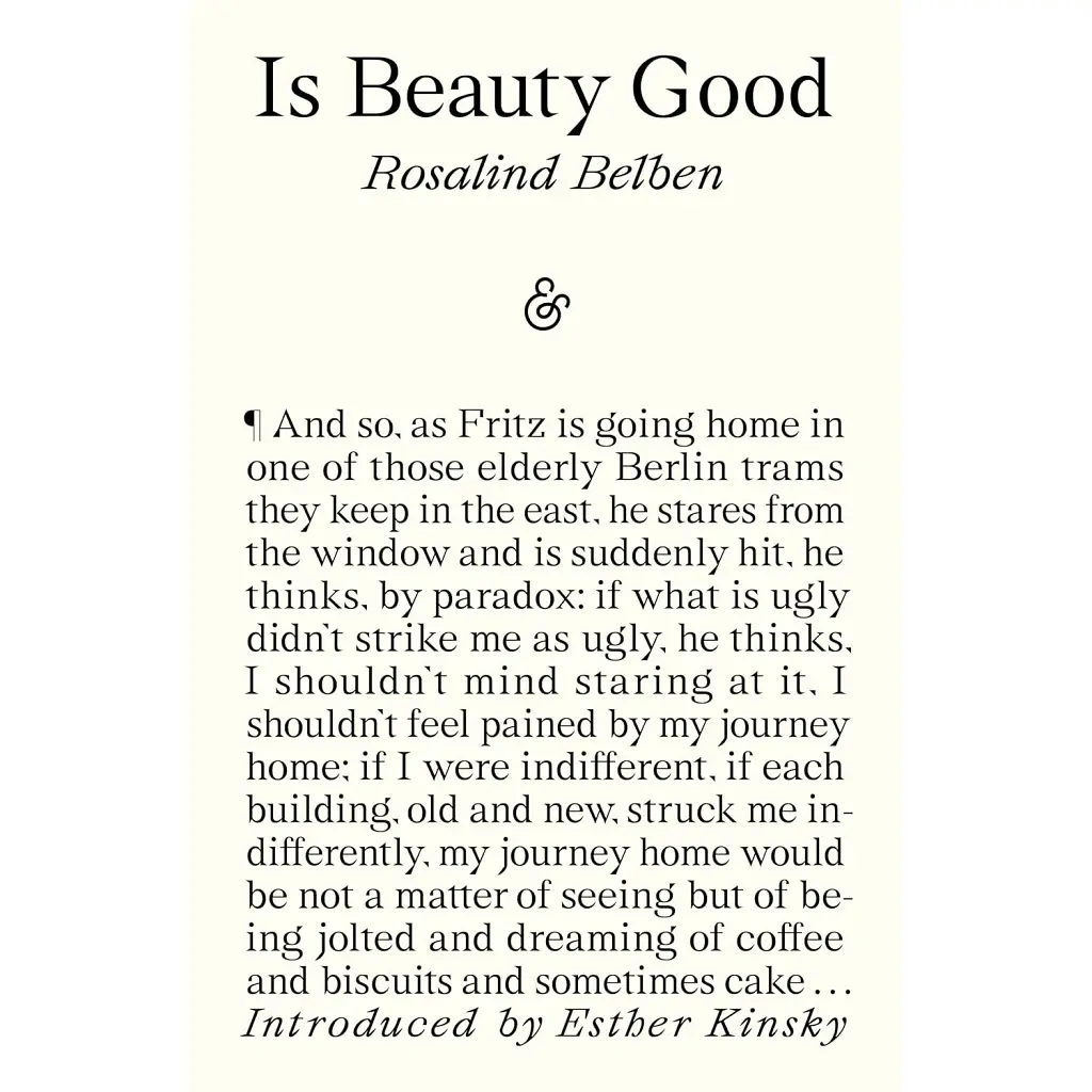 Is Beauty Good - Розалінд Белбен