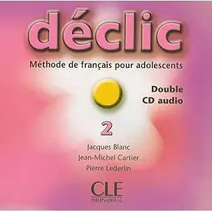 Declic 2 CD audio pour la classe