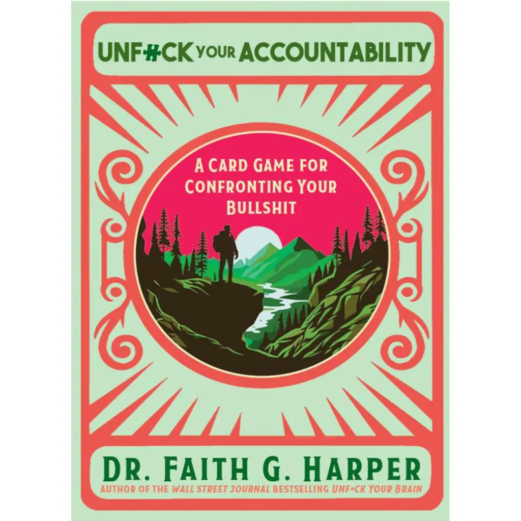 Unf*ck Your Accountability - Фейт Г. Харпер