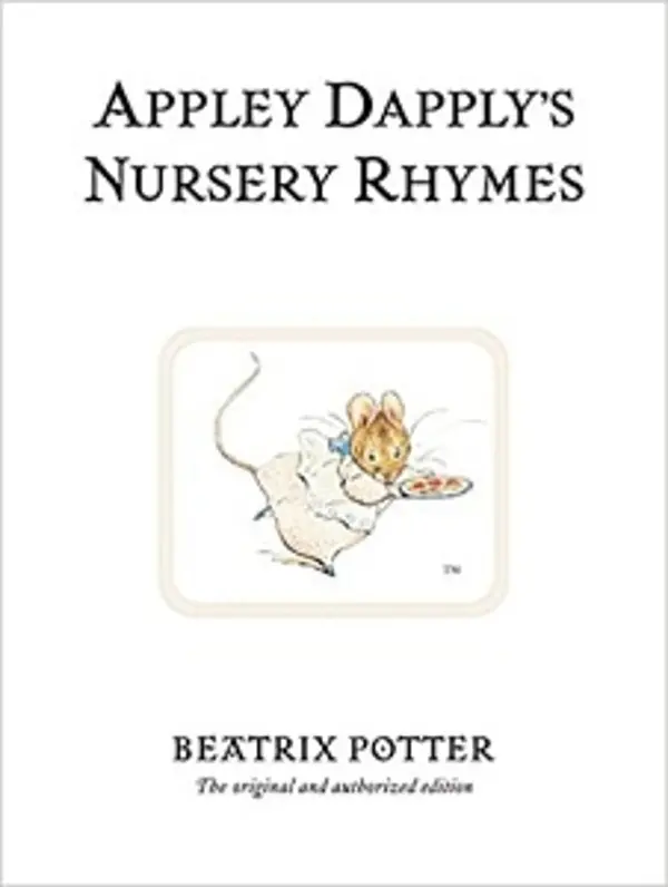 Peter Rabbit Book22: Appley Dapply's Nursery Rhymes