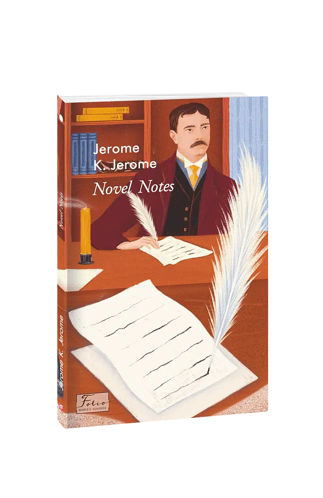 Novel Notes - Джером Клапка Джером - фото 2