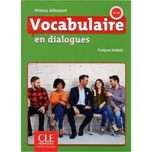 En dialogues Vocabulaire 2e Edition Debutant A1/A2 Livre + CD