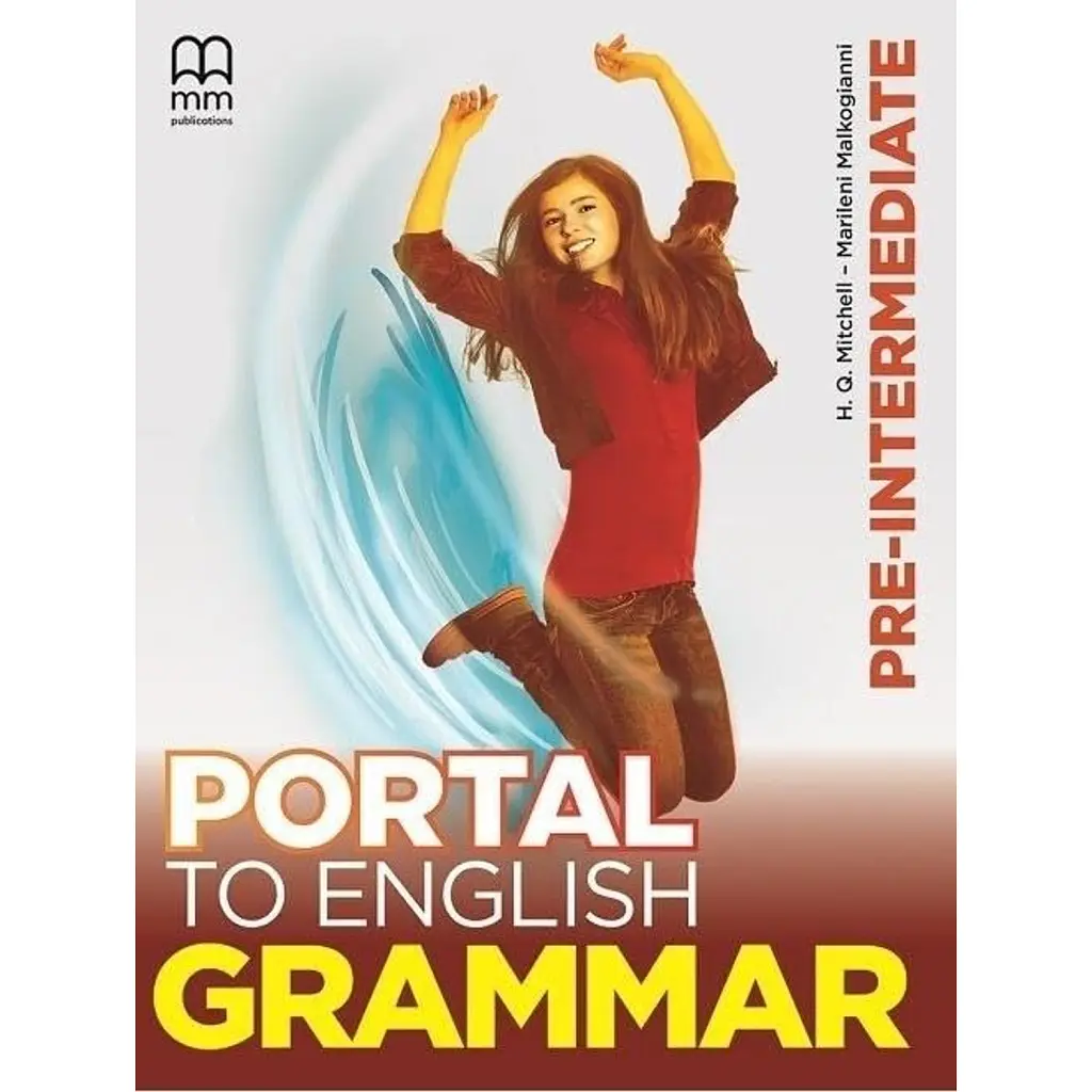 Portal to English Grammar Pre-Intermediate Student's Book - Марілені Малкогіані
