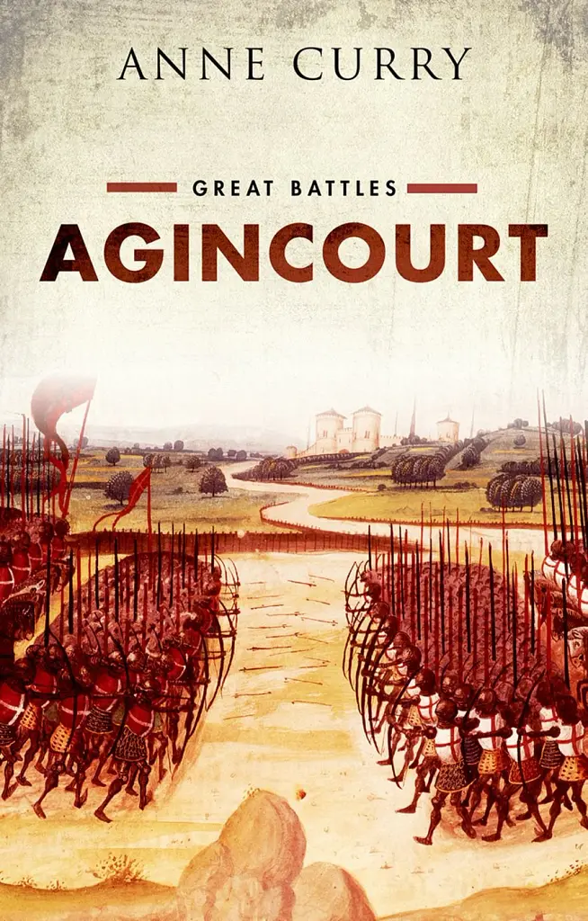 Agincourt. Great Battles - Anne Curry - фото 2