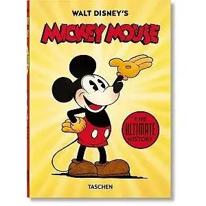 Walt Disney's Mickey Mouse. The Ultimate History (40th Ed.)