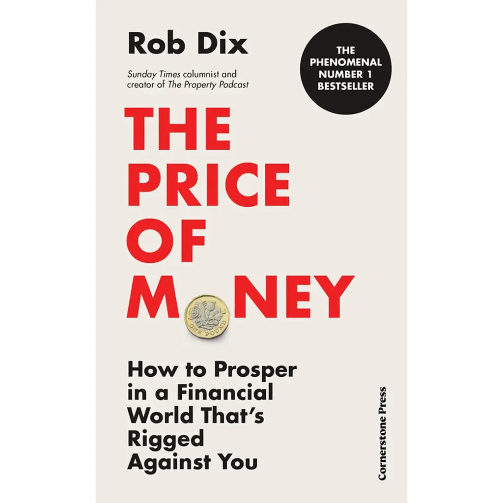 The Price of Money - Роб Дікс