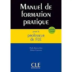 Manuel de formation pratique pour le professeur de FLE